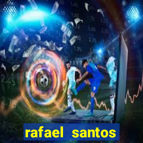 rafael santos uniduni t